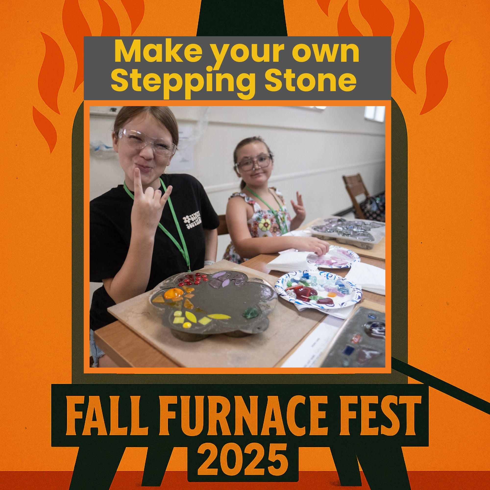 Promotional graphic for Fall Furnace Fest 2025 with two people making stepping stones.