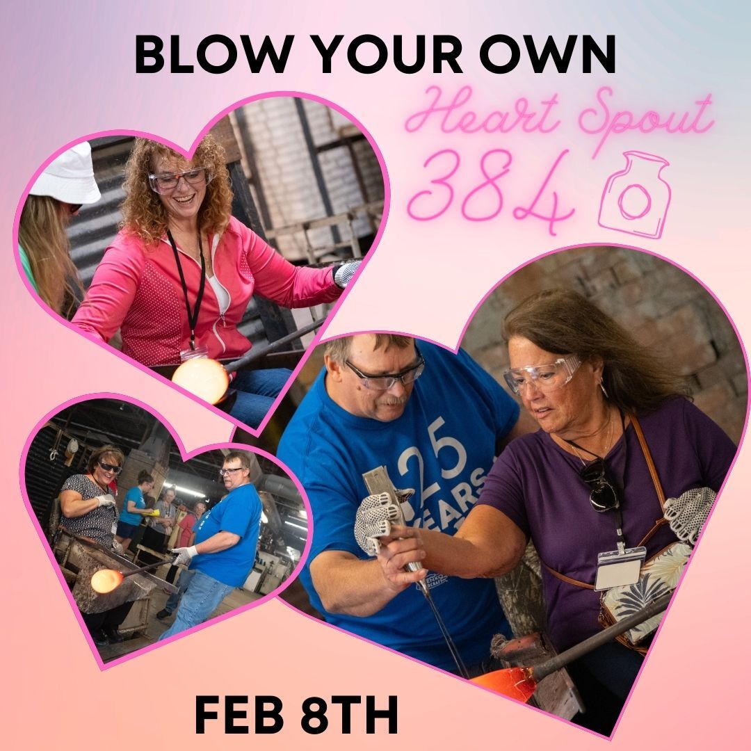 Blow Your Own Heart Spout Water Bottle Experience 2/8/2025 at 10am.